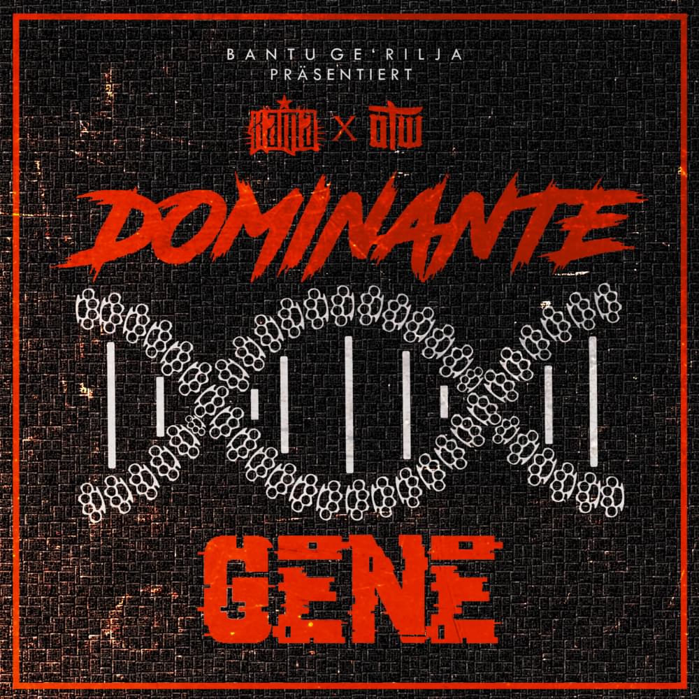 Dominante Gene by Kama (DE)