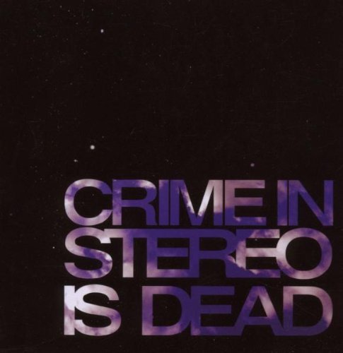 XXXX (The First 1000 Years of Solitude) by Crime In Stereo