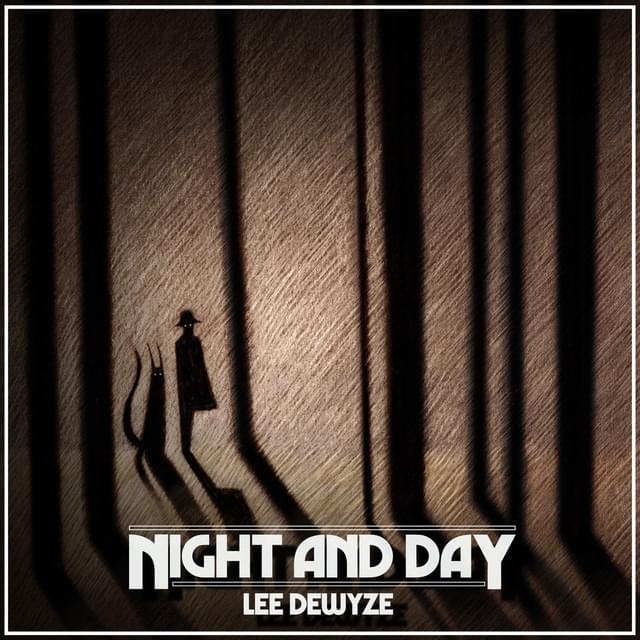 Album cover art for "Night and Day" by Lee DeWyze