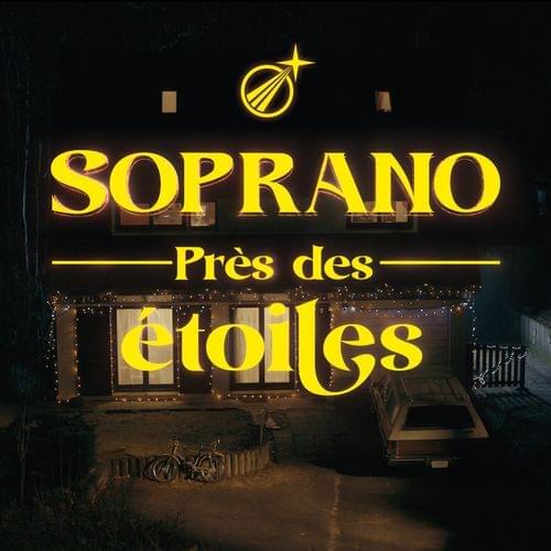 Album cover art for "Près des étoiles" by Soprano