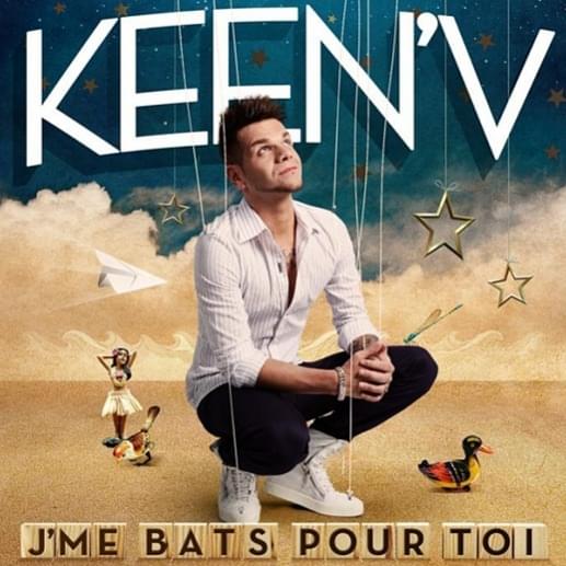 Album cover art for "J’me bats pour toi" by Keen’V