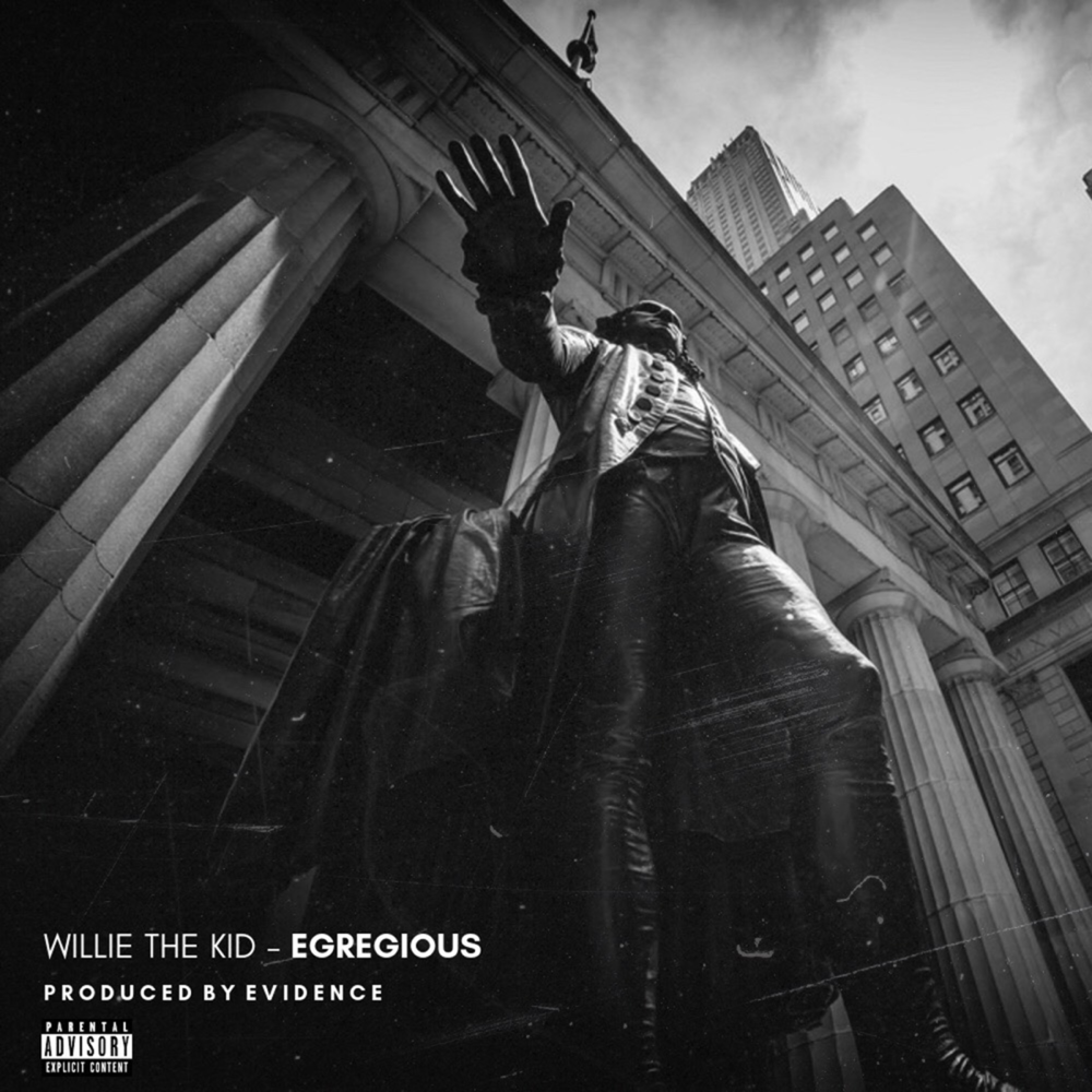 Album cover art for "Egregious" by Willie the Kid