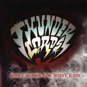 Album cover art for "I Like Dirt" by The Thunderlords