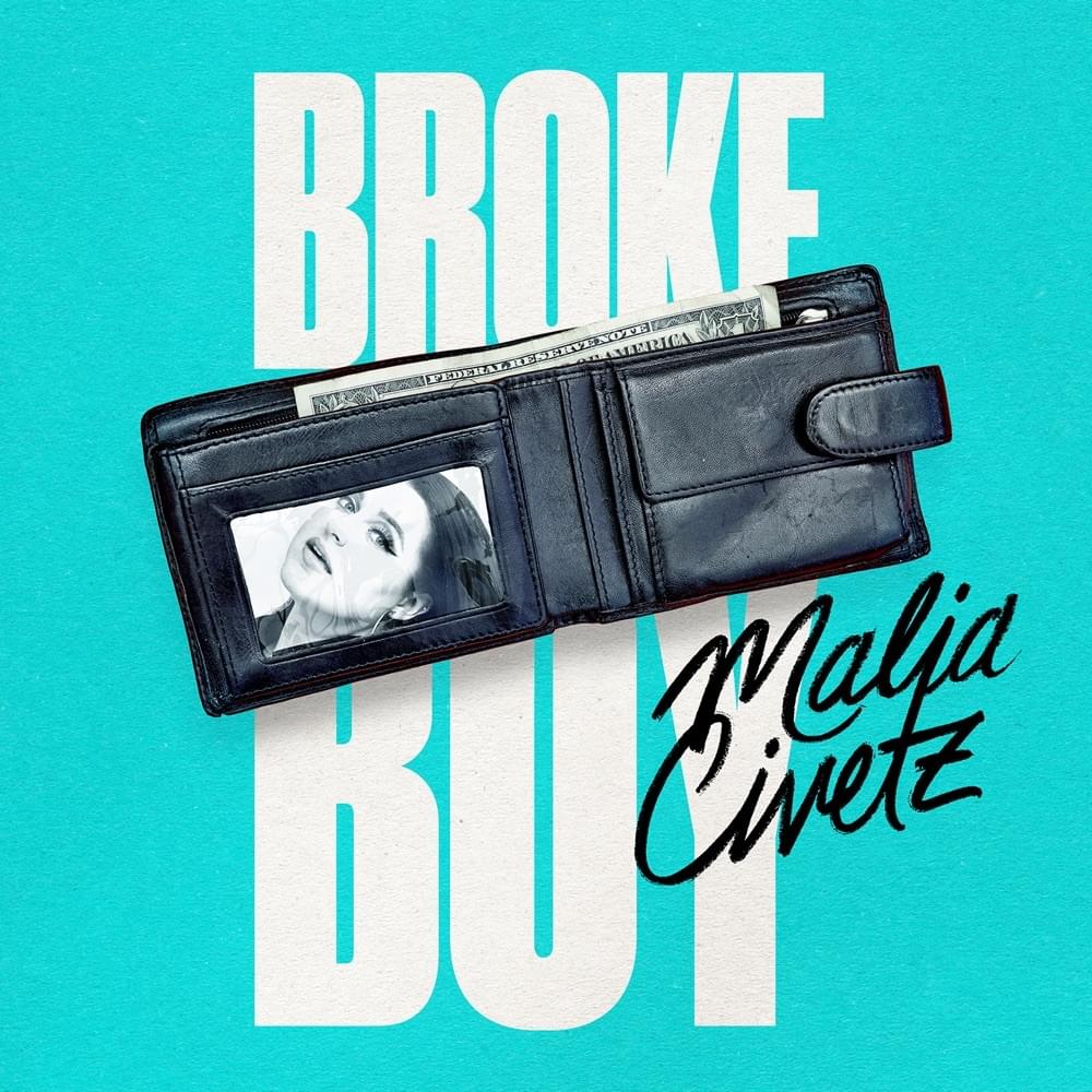 Album cover art for "Broke Boy" by Malia Civetz