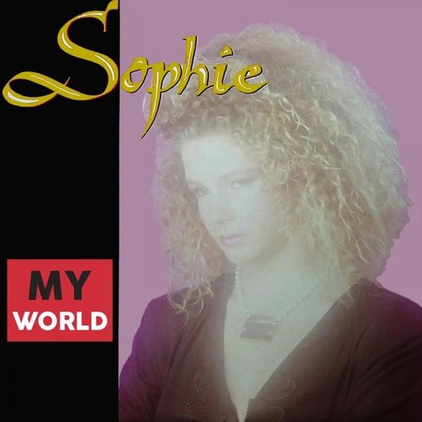 Album cover art for "My World" by Sophie (Eurobeat)