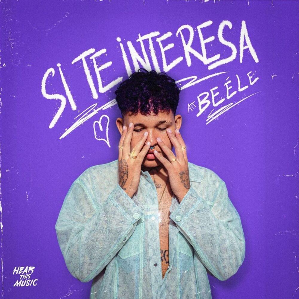 Album cover art for "Si Te Interesa" by Beéle