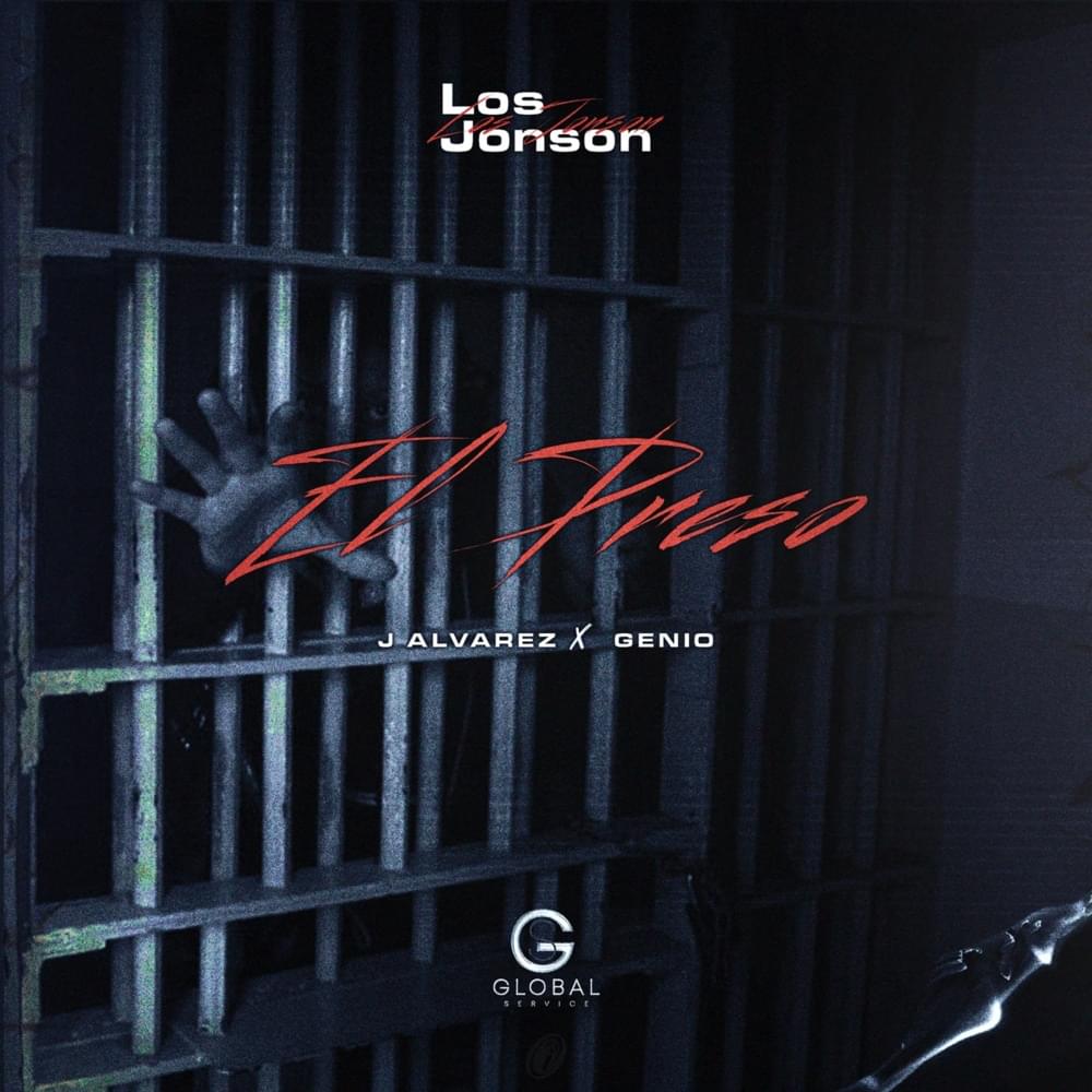Album cover art for "El Preso" by J Álvarez