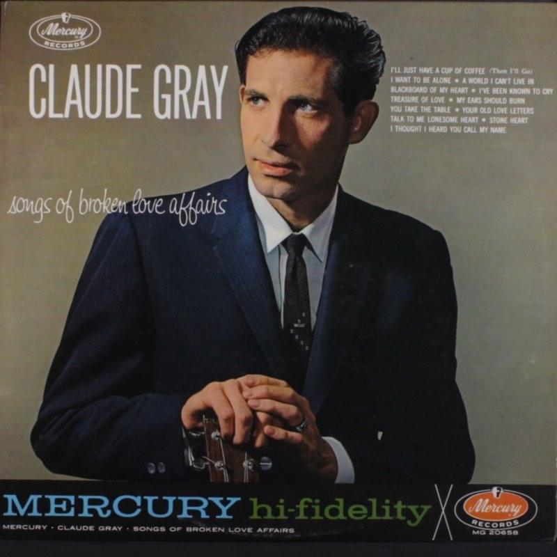 Album cover art for "I’ll Just Have A Cup Of Coffee (Then I’ll Go)" by Claude Gray