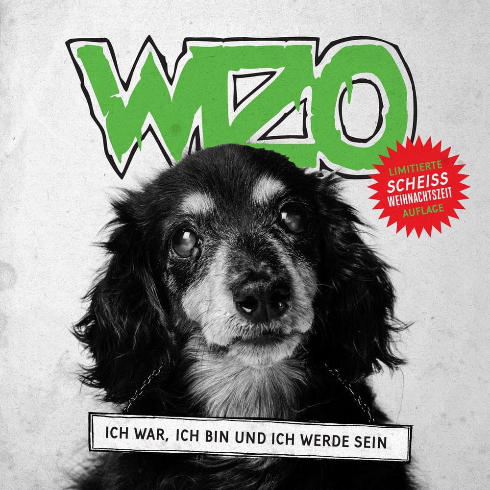 Ich war, ich bin und ich werde sein by Wizo