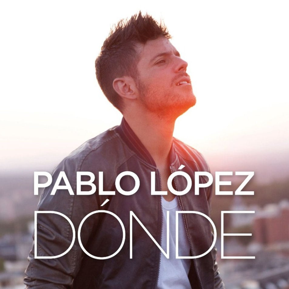 Album cover art for "Dónde" by Pablo López