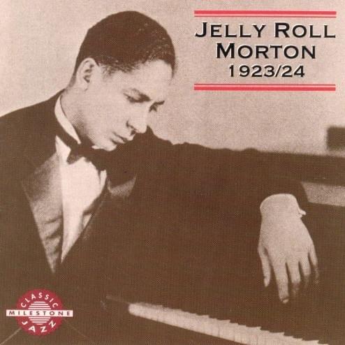 King Porter Stomp (1923) by Jelly Roll Morton