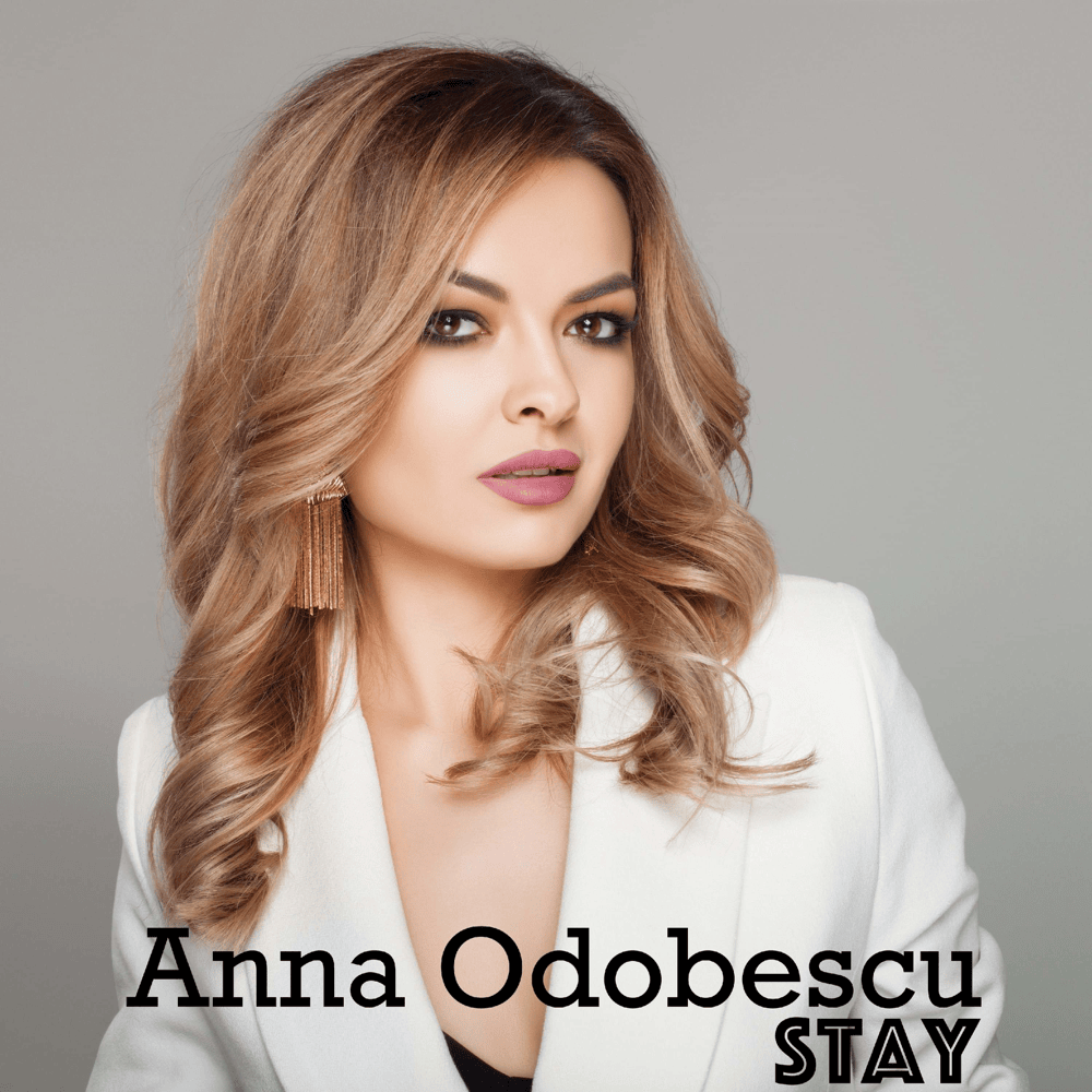 Album cover art for "Stay" by Anna Odobescu