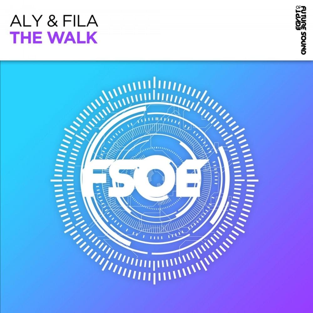 Album cover art for "The Walk" by Aly & Fila