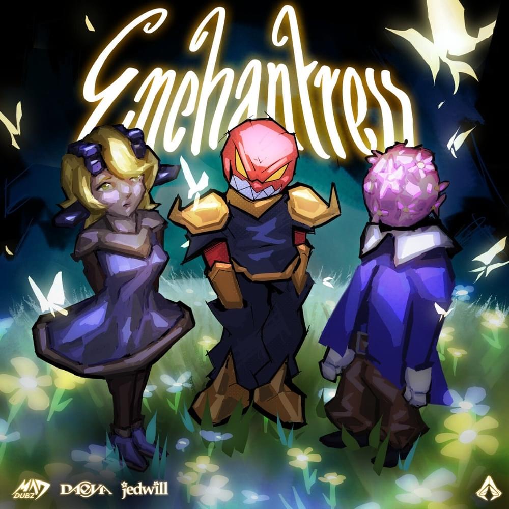 ENCHANTRESS by MAD DUBZ