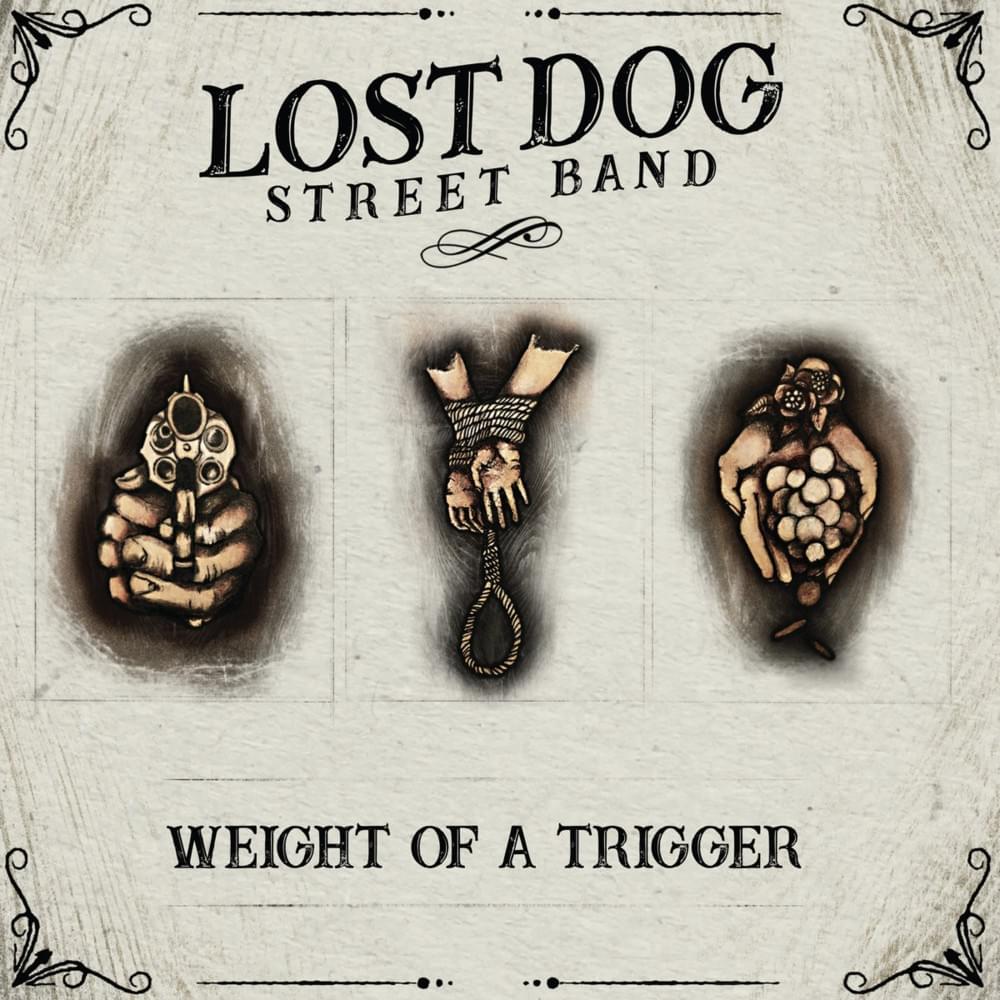 Terrible And True by Lost Dog Street Band