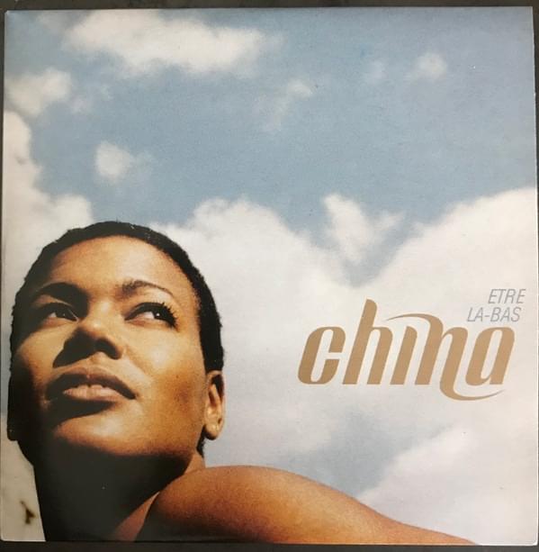 Être Là-Bas by China Moses