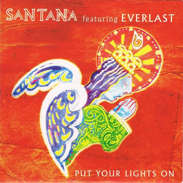 Put Your Lights On by Everlast