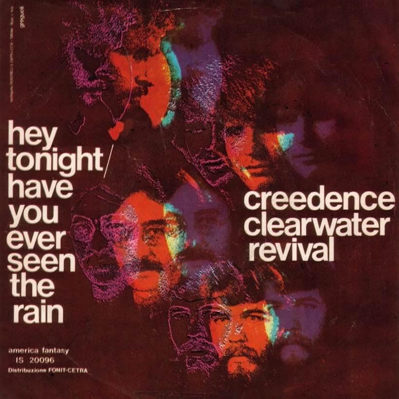 Have You Ever Seen the Rain? by Creedence Clearwater Revival