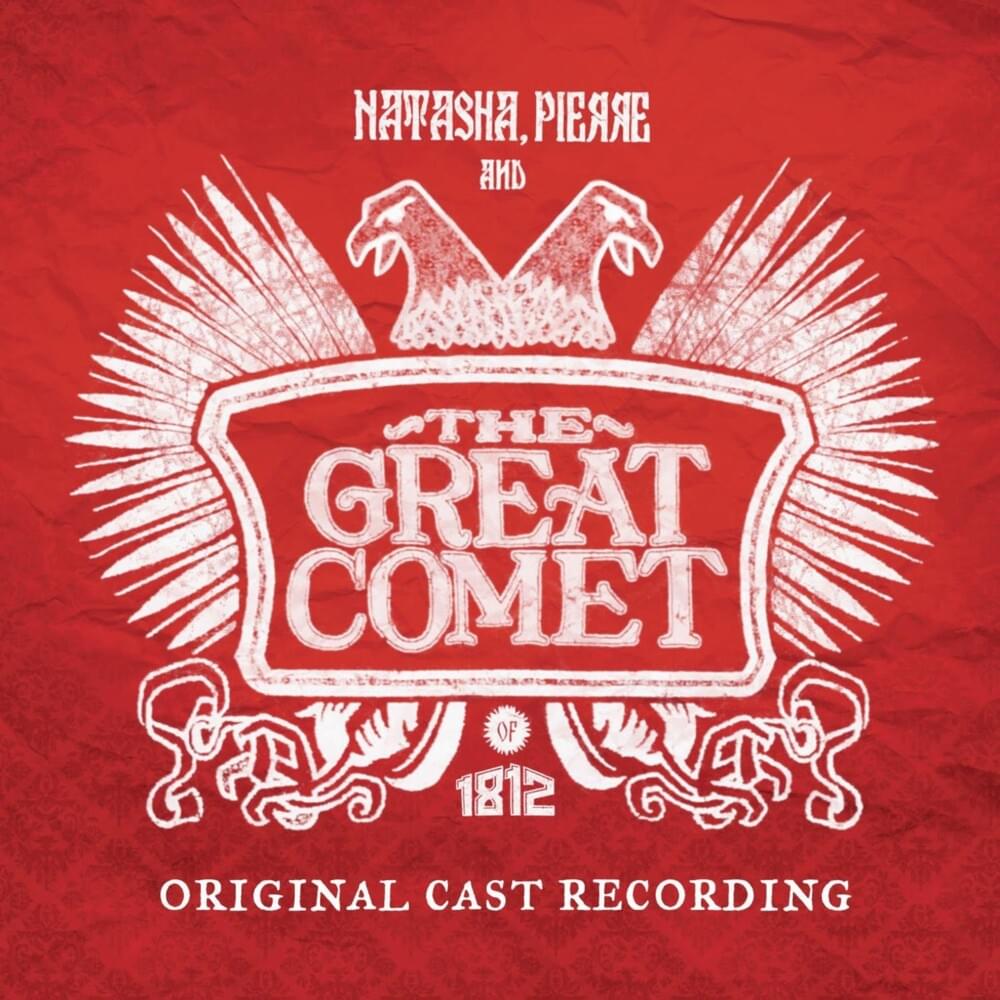 Cover image for Natasha, Pierre & The Great Comet of 1812 (Original Cast Recording)
