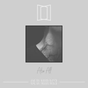 After All by Our Mirage