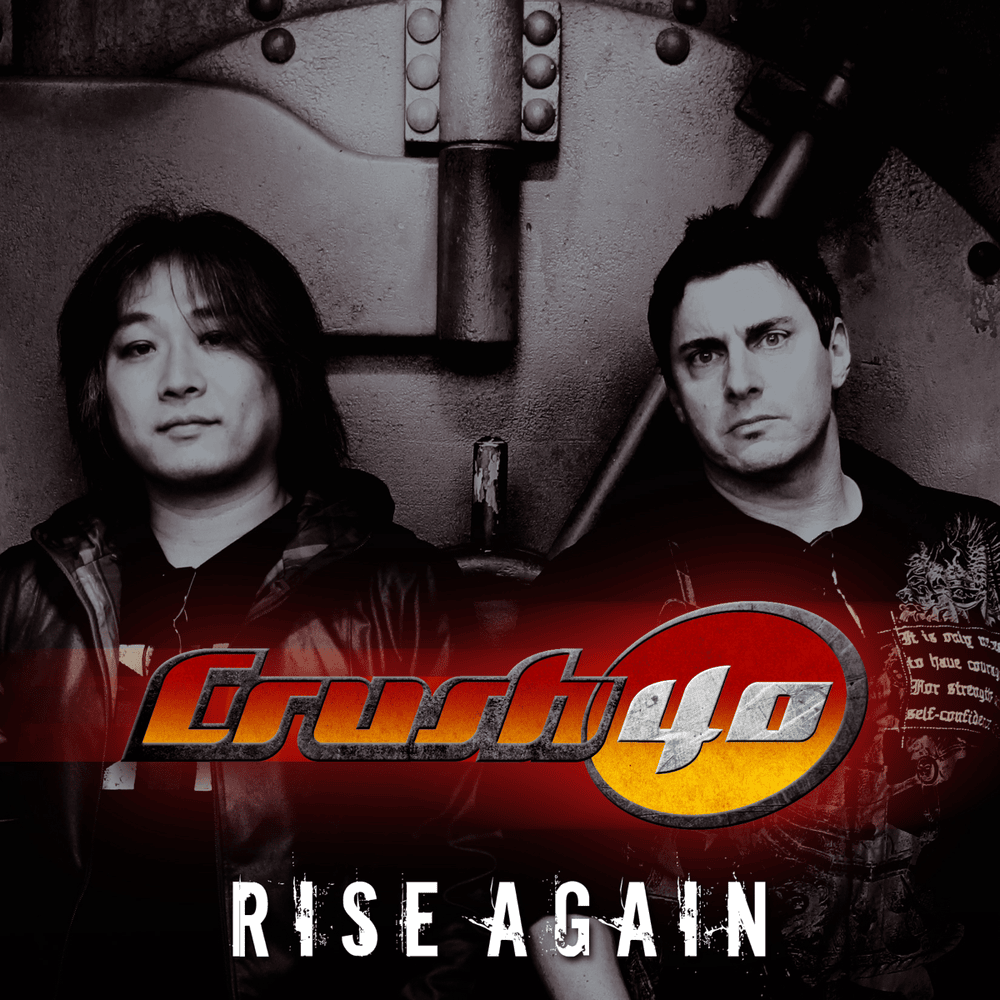 Album cover art for "Rise Again" by Crush 40