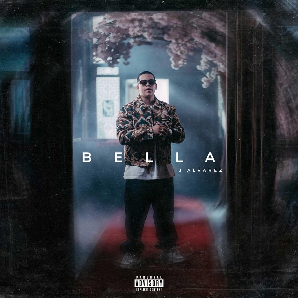 Album cover art for "Bella" by J Álvarez