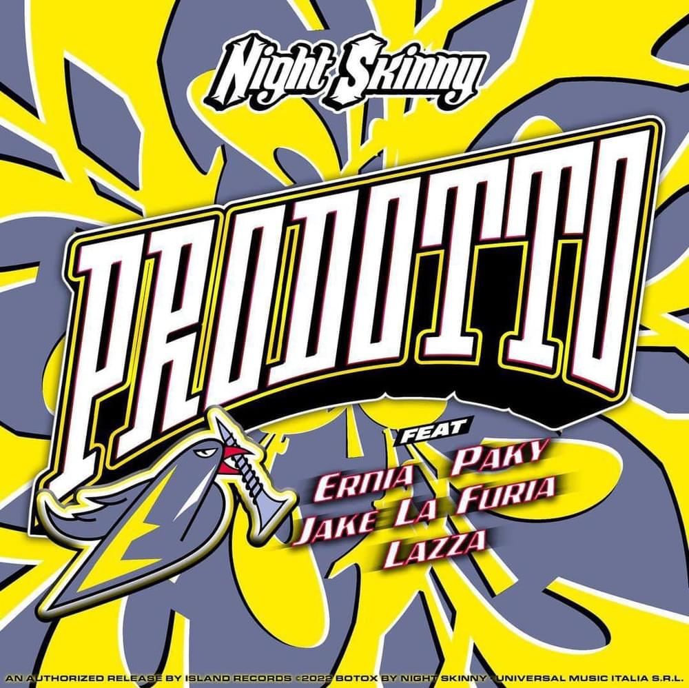 Album cover art for "Prodotto" by Night Skinny & Ernia & Paky & Jake La Furia & Lazza