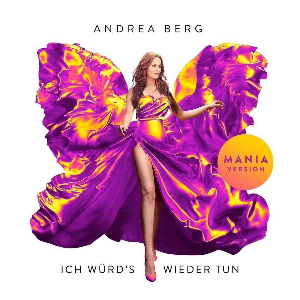 Album cover art for "Ich würd’s wieder tun (MANIA Version)" by Andrea Berg