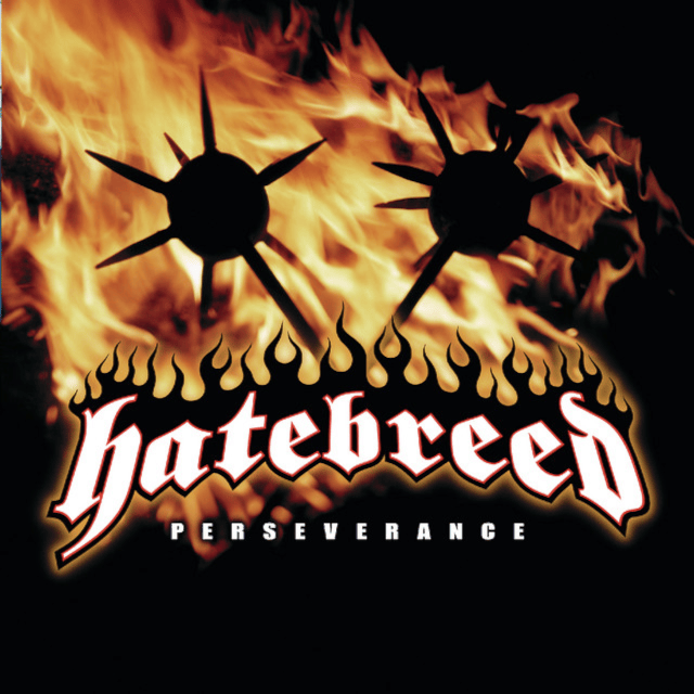 Perseverance by Hatebreed