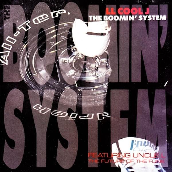 Album cover art for "The Boomin’ System" by LL COOL J