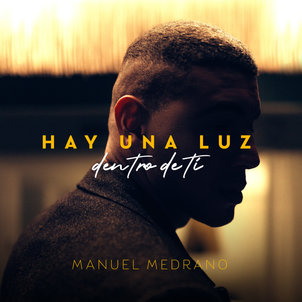 Album cover art for "Hay Una Luz Dentro de Ti" by Manuel Medrano