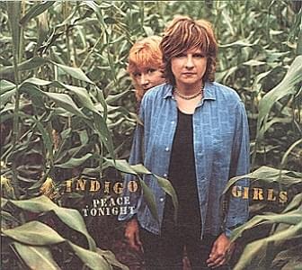 Album cover art for "Peace Tonight" by Indigo Girls