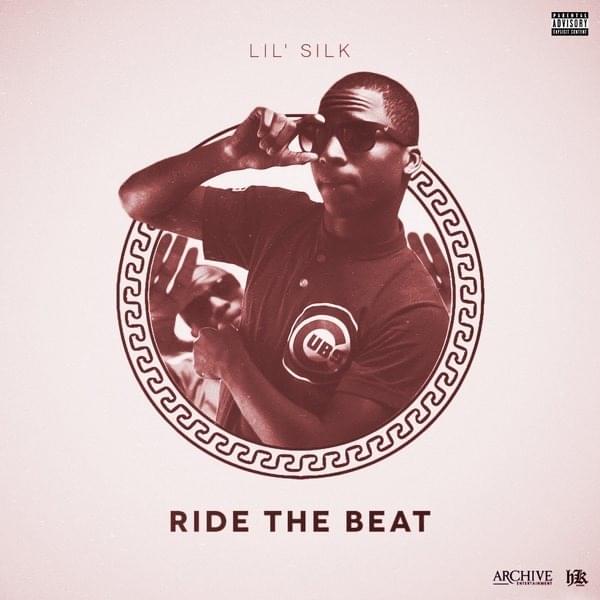 Ride the Beat by Lil Silk