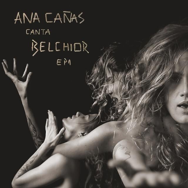 Cover image for Ana Cañas Canta Belchior - EP 1