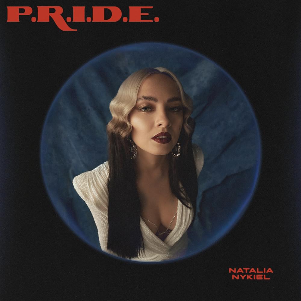 Album cover art for "P.R.I.D.E." by Natalia Nykiel