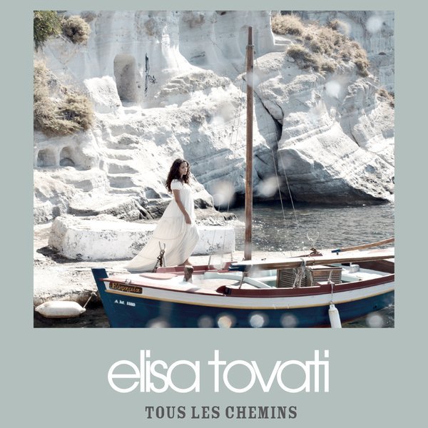 Tous les chemins by Elisa Tovati