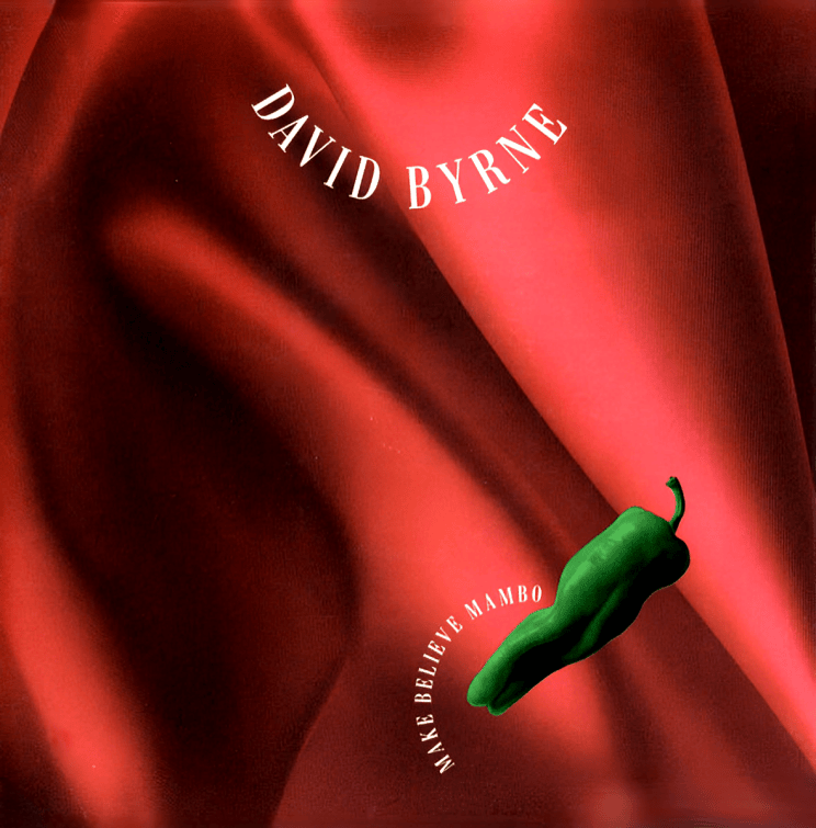 Album cover art for "Make Believe Mambo" by David Byrne