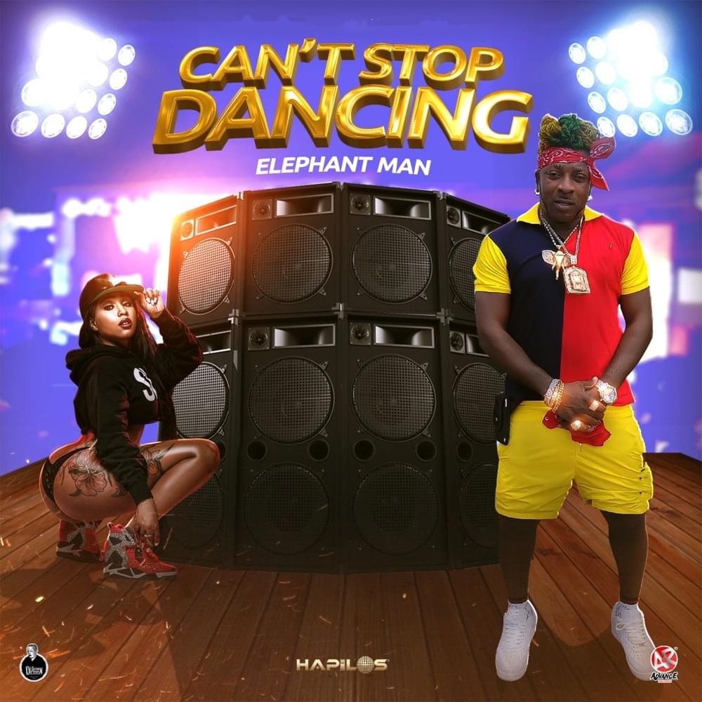 Album cover art for "Can’t Stop Dancing" by Elephant Man