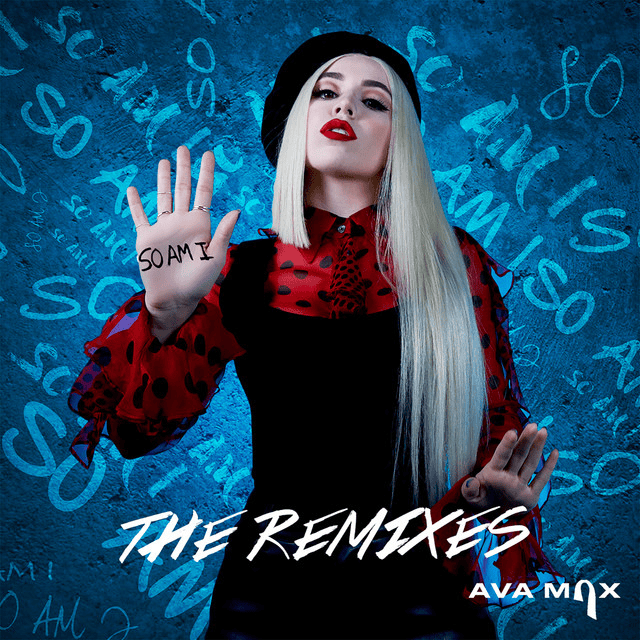 Cover image for So Am I (The Remixes)