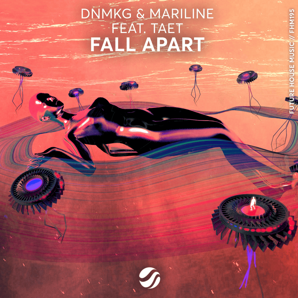 Album cover art for "Fall Apart" by DNMKG & TAET