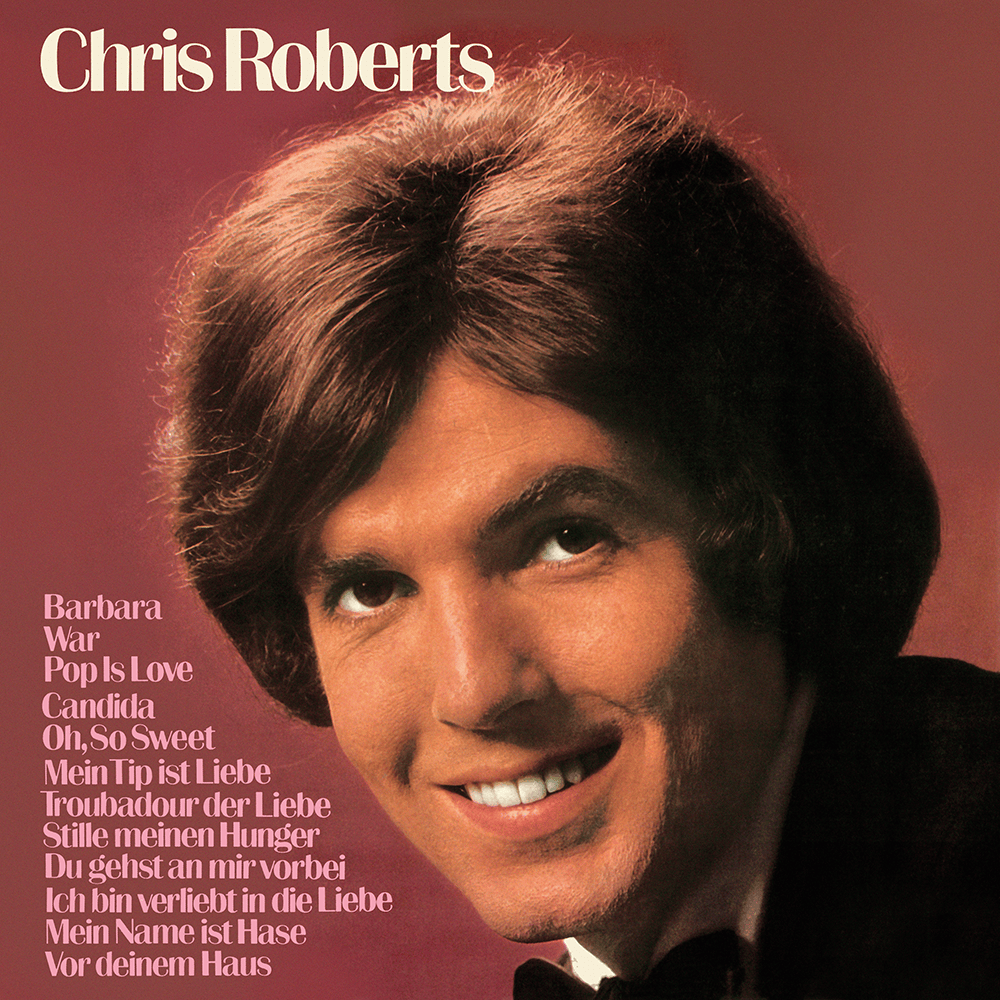 Album cover art for "Ich bin verliebt in die Liebe" by Chris Roberts (DEU)