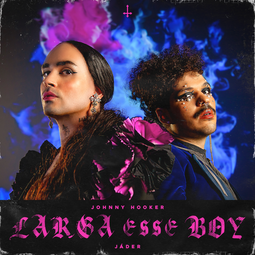 Album cover art for "Larga Esse Boy" by Johnny Hooker & Jader (BRA)