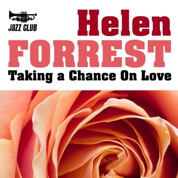 I Had The Craziest Dream by Helen Forrest