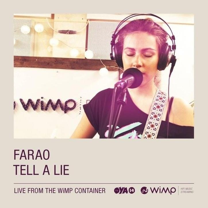 Album cover art for "Tell A Lie (Live From The Wimp Container)" by Farao