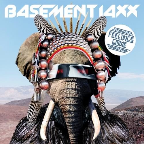 Album cover art for "Feelings Gone" by Basement Jaxx & Sam Sparro