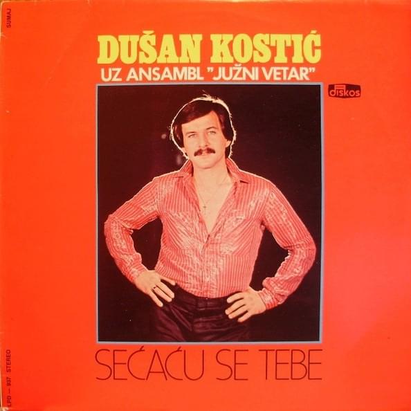 Leto je bilo by Dušan Kostić