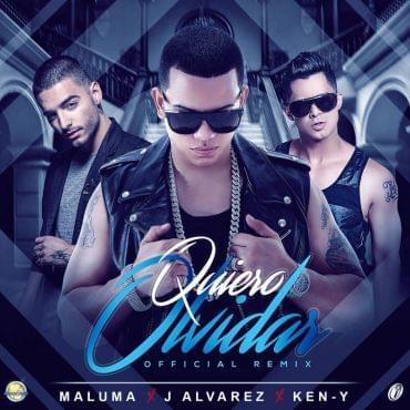 Album cover art for "Quiero Olvidar (Remix)" by J Álvarez & Maluma & Ken-Y