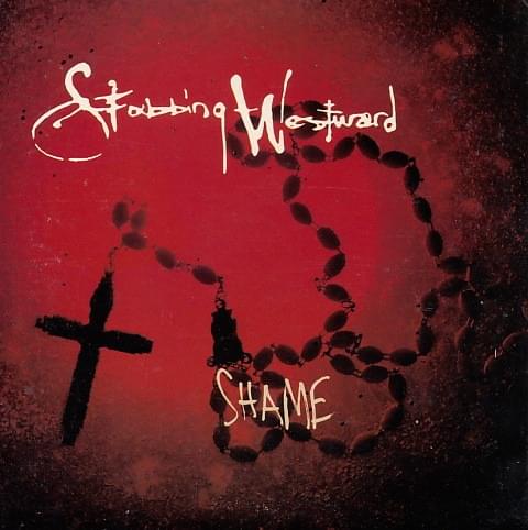 Album cover art for "Shame" by Stabbing Westward