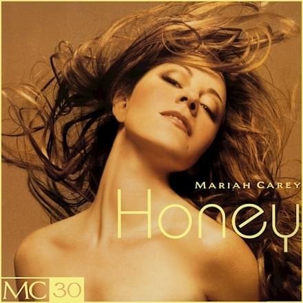 Album cover art for "Honey (Classic Mix)" by Mariah Carey