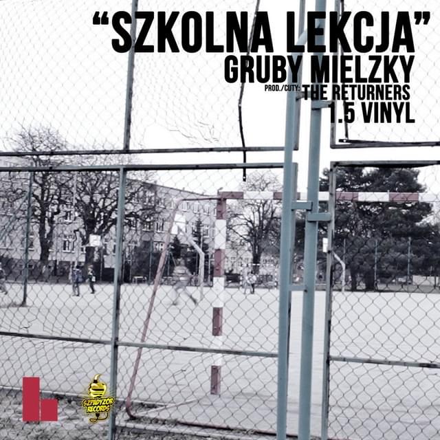 Album cover art for "Szkolna Lekcja" by Gruby Mielzky